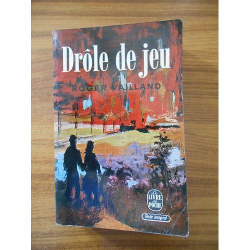 Drôle De Jeu - Texte Intégral / Roger Vailland / Réf52637