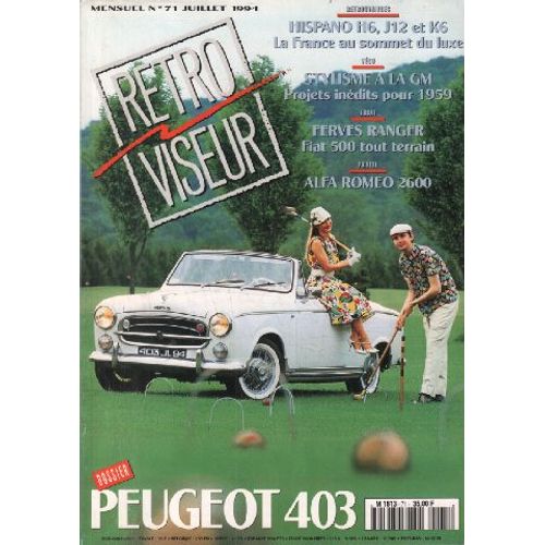 Revue Rétroviseur N° 71: Dossier Peugeot 403; Hispano H6 J12 Et K6