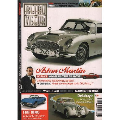 Revue Rétroviseur N° 211: Dossier Aston Martin; Fiat Dino; Delahaye 135 Ms