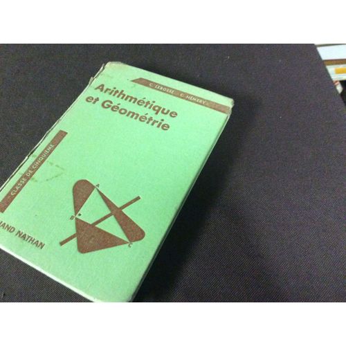 Arithmétique Et Géométrie Classe De Cinquième  ,5ème,5e - Programme De 1963