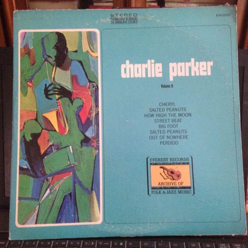 Charlie Parker Volume N° 2 : Cheryl, Salted Peanuts, How High The Moon, Street Beat, Big Foot, Out Of Nowhere, Perdido
