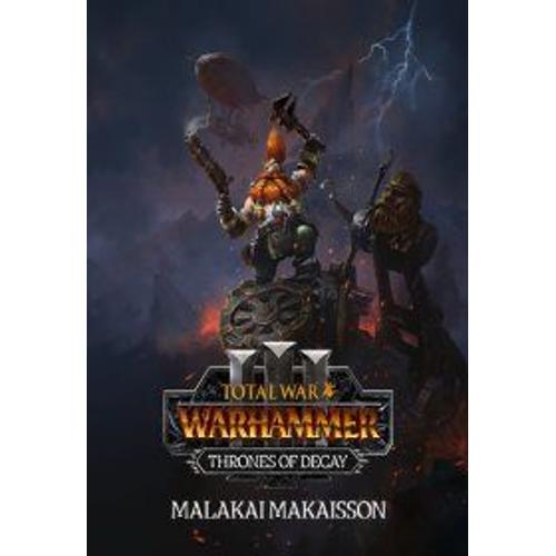 Total War: Warhammer Iii - Malakai - Thrones Of Decay (Extension/Dlc) - Steam - Jeu En Téléchargement - Ordinateur Pc-Mac