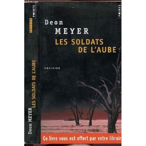 Les Soldats De L Aube- Collection Points Roman Policier