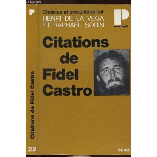 Citations De Fidel Castro Collection Politique N 22 Rakuten