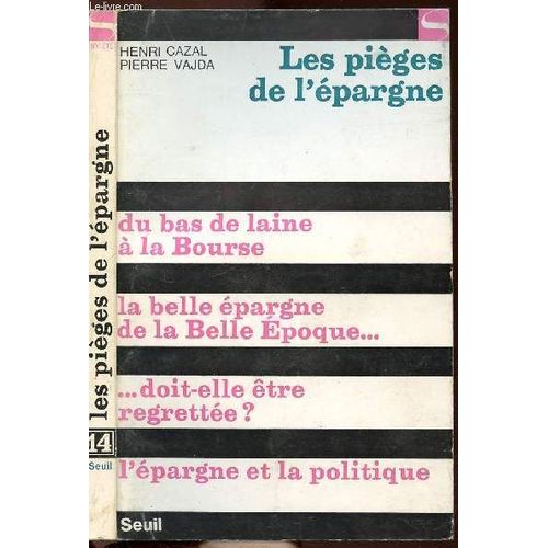 Les Pieges De L Epargne - Collection Societe N°14