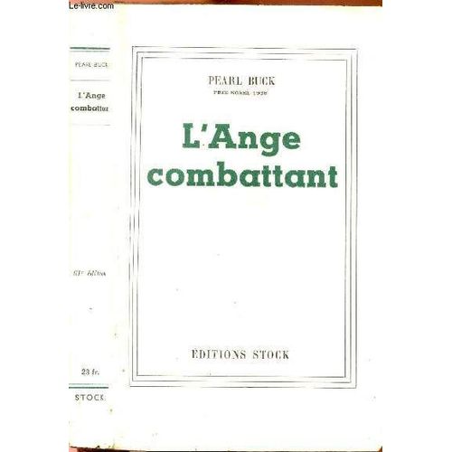 L Ange Combattant - Portrait D Une Ame