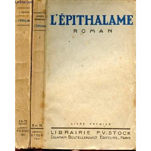 L Epithalame Tome I & Ii