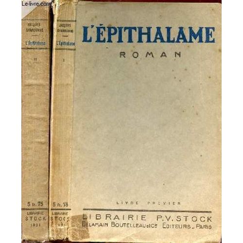 L Epithalame Tome I & Ii