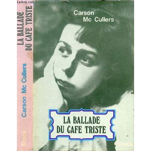 La Ballade Du Cafe Triste