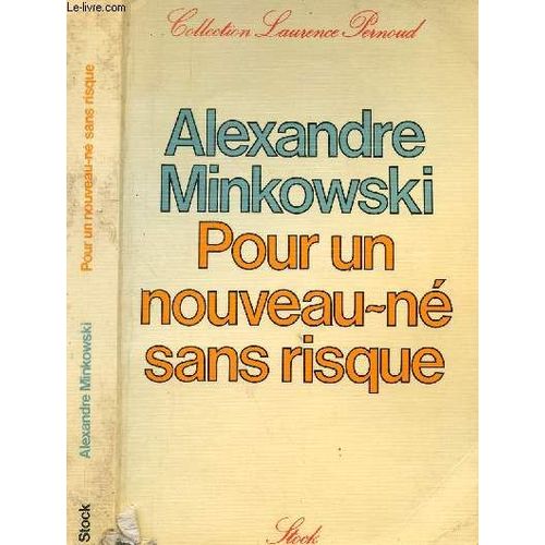 Pour Un Nouveau-Ne Sans Risque