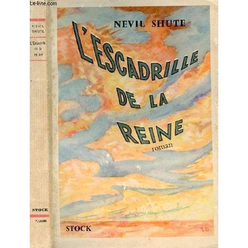 L Escadrille De La Reine