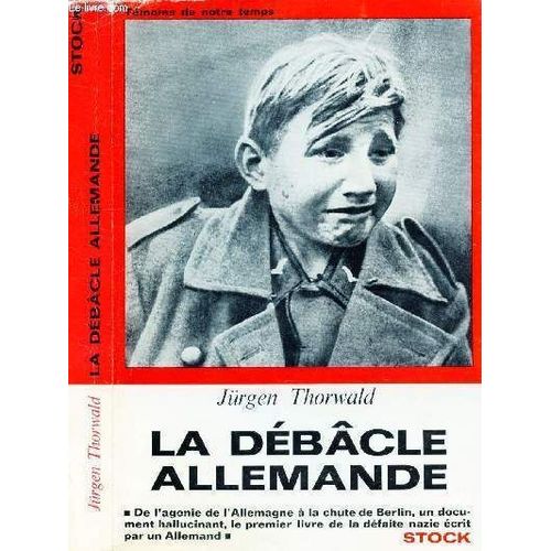 La Debacle Allemande