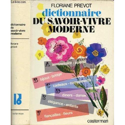 Dictionnaire Du Savoir-Vivre Moderne