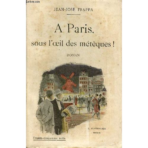 A Paris, Sous L Oeil Des Meteques !