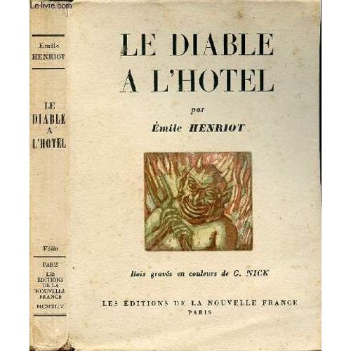 Le Diable A L Hotel / I. Où L On Part Et Où L On Arrive, Ii. L Hôtel Du Consul Sextius, Iii. Le Dîner Et Les Locataires, Iv. Le Premier Soir, V. Le Soulier Mordoré, Vi. La Belle Aux Fontaines Dormant(...)