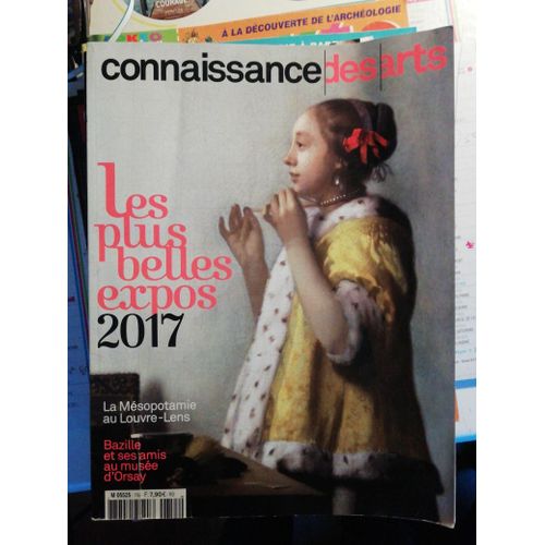 Connaissance Des Arts 755 Les Plus Belles Expos 2017