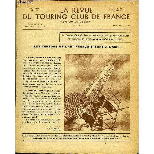 La Revue Du Touring Club De France N° 541 - Les Trésors De L Art Français Sont A L Abri, Film D Une Dépose De Vitraux, A Propos De La Sauvegarde De La Cathédrale De Chartres Par S.P., Une Exposition(...)