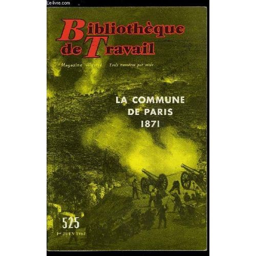 Bibliotheque De Travail N° 525 - La Commune De Paris 19871