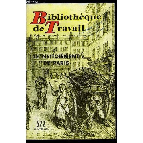 Bibliotheque De Travail N° 572 - Le Nettoiement De Paris