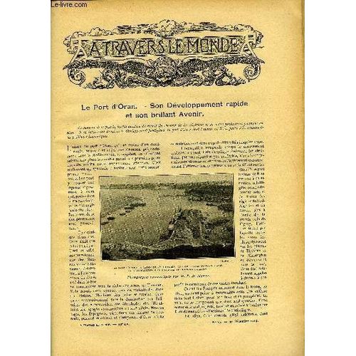 A Travers Le Monde N° 53 - Le Port D Oran - Son Développement Rapide Et Son Brillant Avenir, La Taille Des Patagons - Une Légende Qui Disparait, Les Canots Automobiles, Les Nouveaux Adorateurs Du(...)