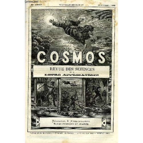 Le Cosmos - Revue Des Sciences Et De Leurs Applications N° 77 - Le Cardinal Guibert, Intelligence Et Poids Du Cerveau, La Phtisie Des Chapeliers, Les Volcans De Java, Exploration De L Alaska, Altitude(...)