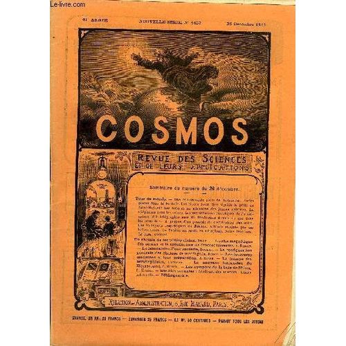 Le Cosmos - Revue Des Sciences Et De Leurs Applications N° 1457 - Une Remarquable Pluie De Météorites, Fortes Pluies Dans Le Norfolk, Les Hivers Doux, Que Signifie La Griffe De Saint-Hubert?, Les(...)