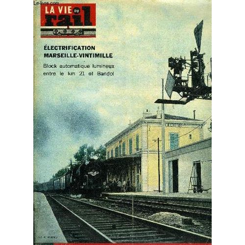 La Vie Du Rail N° 970 - Le Block Automatique Lumineux, Vacances 1964 : A Paris Plus De 13.000.000 De Voyageurs Ont Emprunté Le Train, Rame Diesel Rapide Svt, Présentation D Automne Pour Les Films De(...)