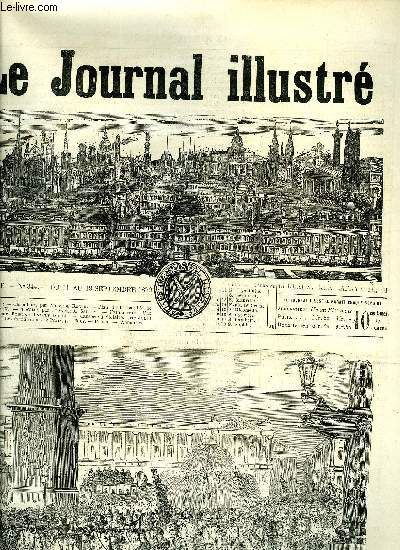 Le Journal Illustre N° 344 - Chronique Par Aristide Roger, Plan De La Bataille De Sedan Par X, Théatre Par Francisque Sarcey, Feuilleton : Une Héroine Par Etienne Enault, Les Fortifications De Paris(...)