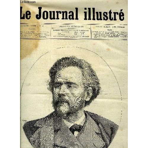 Le Journal Illustre N° 53 - M. Jules Massenet Par Henri Meyer, Les Origines De Noel Par A. Denis, La Nouvelle Galerie Du Glacier A L Opéra Par Karl Fichot, Vue De Caboul Par Jules Després, L Excellent(...)