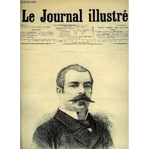Le Journal Illustre N° 13 - M. Antoine Par Henri Meyer, Portrait De Mme Marie Laurent Par Henri Meyer, La Maison De La Rue Payenne Par G. Julien, Niwah-Sada (Fin) Par J. Mauvrac
