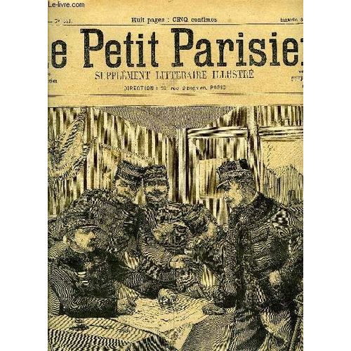Le Petit Parisien - Supplement Litteraire Illustre N° 321 - Histoire D Un Roman Vrai Par Alphonse Daudet, Le Retour Par Pauline Caro, Mes Hirondelles Par Paul Arène, Ebauche Par Louis Faran(...)