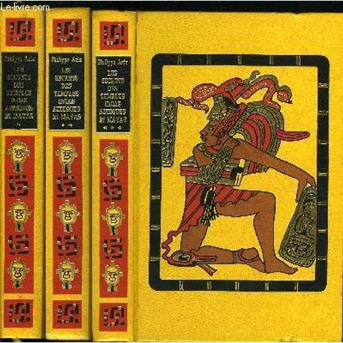 Les Secrets Des Temples Incas, Azteques Et Mayas En 3 Tomes