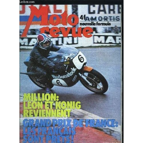 Moto Revue N° 2213 - 250 Ts Guzzi Par Ch. Bourgeois Et H. Guilleux, Winter Ama - Motocross, Trophée Du Million, Trial De Saint-Léonard, Dimanche : Le Grand Prix De France, T. Tchernine, S. Geboers(...)
