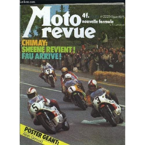Moto Revue N° 2223 - Motobécane D 55, Suzuki Roca, Yamaha 125 Dtf, Vitesse : Grand Prix Des Frontières A Chimay, Technique Grand Prix, Cross : Championnat De France 500 Inter A Vesoul, Enduro ;(...)