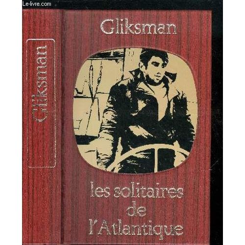 Les Solitaires De L Atlantique