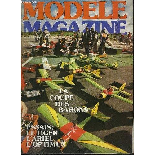 Modele Magazine N° 324 - Les Synchrotors, Une Technique Étudiée Par G. Chaulet, Comment Rentabiliser Un Fuselage En Fibre Par G. Puret, Planeurs, Planeurs, Charge Alaire Et Vol A Voile Par E. Bresson(...)