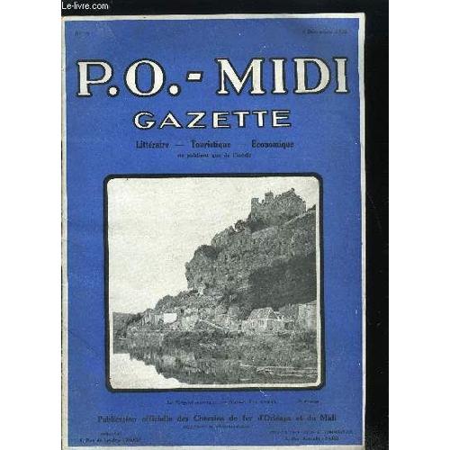 P.O.- Midi Gazette N° 19 - Paysages D Automne - La Ville Morte Et Vivante Dans Le Guérandais Par Pascale De Lannoy, Leur Meilleur Souvenir Gastronomique, Le Sud-Ouest Gourmand Par Prosper Montagné, Au(...)