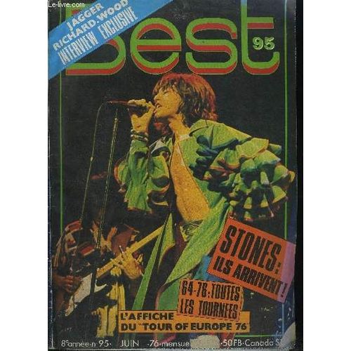 Best N° 95 - Les Rolling Stones En France Par Christian Lebrun, Interview - Mick Jagger, Keith Richard Et Ron Wood Par Christian Lebrun, Rolling Stones A Francfort, Le Rock D Ici Par Francis Dordor(...)