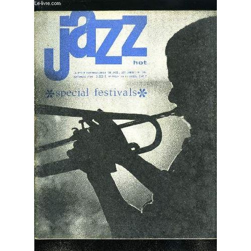 Jazz Hot N° 201 - Lionel Hampton, Carmel Jones, Woody Herman, Eric Dolphy, Juan Les Pins, Siné, Paris Jazz Festival, Paul Desmond, Howard Mcghee, Newport