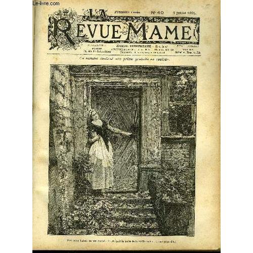 La Revue Mame N° 40 - Les Juifs Chez Eux Par J.K., Les Trois Disparus Du Sirius (Suite) Par Georges Price, Une Surprise Par Henri Guerlin, La Mendiante (Poésie) Par Jérome Doucet, Le Marché Aux(...)