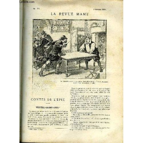 La Revue Mame N° 71 - Contes De L Épée - Ventre-Saint-Gris Par Henry De Brisay, Le Cardinal Meignan Par Edouard Trogan, La Perle D Anvers Par Lucien Vigneron, Les Gourmandises Faciles Par Marinette(...)