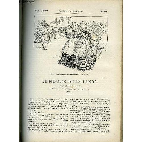 Supplement A La Revue Mame N° 232 - Le Moulin A La Lande (Suite) Ii. Le Pardon Des Oiseaux, Iii. A Coté De La Vie Par P.M. Vignault, Illustrations De René Lelong