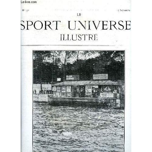 Le Sport Universel Illustre N° 478 - Les Ventes De Yearlings A Deauville En 1905 Par J.R., Chasses D Ardennes - Le Lapin, Field-Trials De La Société Saint-Hubert De L Ouest, La Traversée De Paris A La(...)