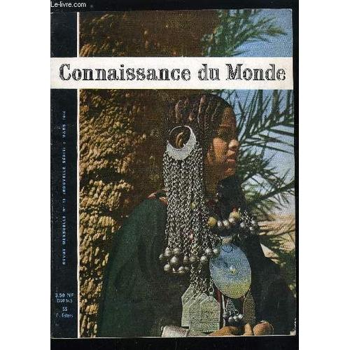 Connaissance Du Monde N° 16 - Les Secrets De Machu Picchu Par Yves Gandon, Le Gabon, Pays De Tourisme Par Gilbert Houlet, Visage Du Limousin Et De La Marche Par Louis Perche, Les Fali (Fin) Par Jean(...)