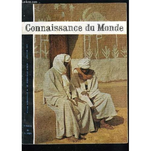 Connaissance Du Monde N° 74 - Place Des Vosges, Place Royale (Suite) Par Léon Moine, Souvenirs De Nubie Par Lily Bellenis, Le Mont-Dore, Creuset De L Alchimie Terrestre Par Robert Pichenet, Kalevala(...)