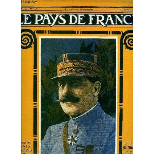 Le Pays De France N° 168 - La Semaine Militaire Du 20 Au 27 Decembre, Avant La Constituante, Les Affiches Des Élections Russes, Les Événements Militaires De 1917, Scènes De La Révolution A Petrograd(...)