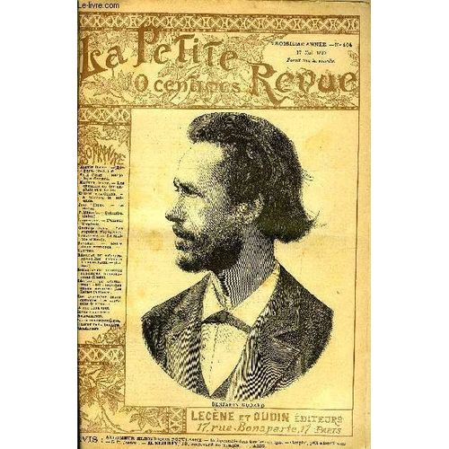 La Petite Revue N° 104 - Disparu (Suite) Par Albert Delpit, Benjamin Godard Par Paul Pérez, Les Chemins De Fer Anglais Aux Indes Par Maurice Dunan, A Travers La Science Par Robert De La Glaize, Le(...)