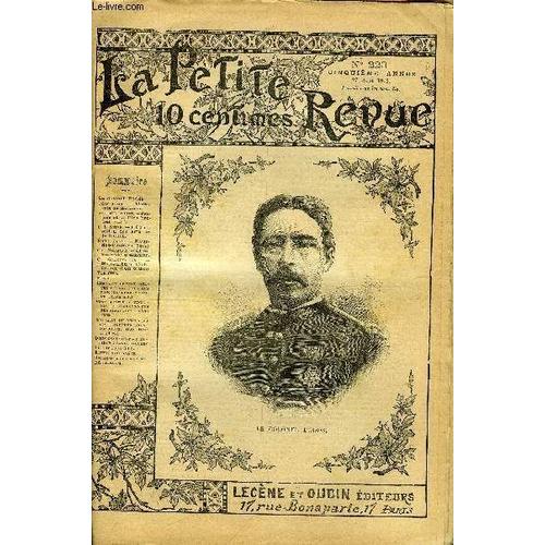 La Petite Revue N° 223 - Le Colonel Dodds, L Attaque De Kotonou Par Jean Bayol, Jeunes Et Vieilles Barbes (Suite) Par André Theuriet, L Exposition Des Arts De La Femme Par G. Lenotre, Soeur Des(...)