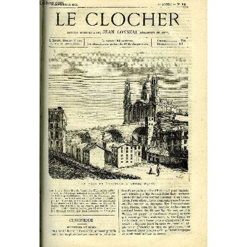 Le Clocher N° 11 - Les Homélies D Un Cordonnier (Suite) Par Jean Loyseau, Françoise D Amboise (Suite) Par La Comtesse De La Rochère, Gênes, Encore Le Rapin, Girodet Et Le Roi De Prusse Par Bathild(...)