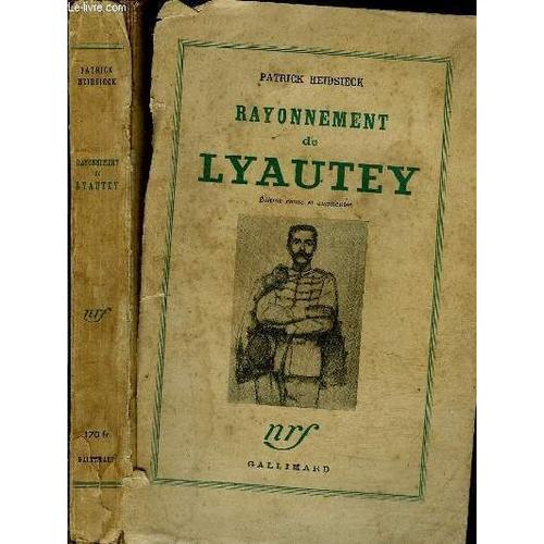 Rayonnement De Lyautey